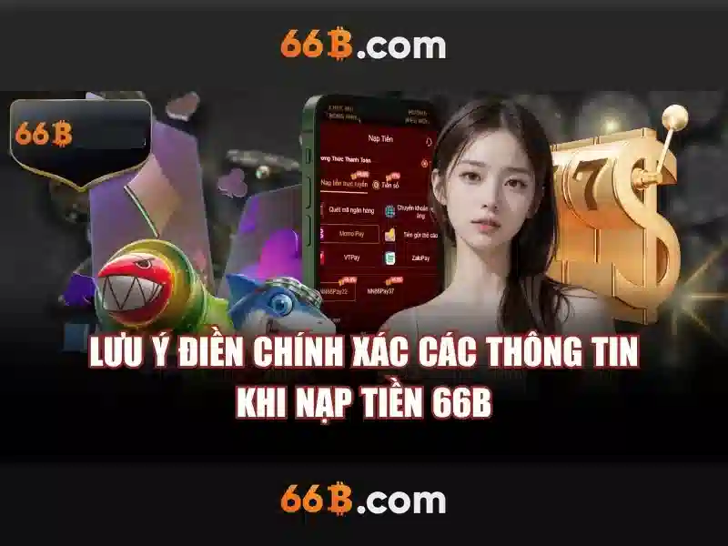 66B – Trải Nghiệm Rút Thưởng Slot Đỉnh Cao Cùng Các Sảnh Chơi Đa Dạng