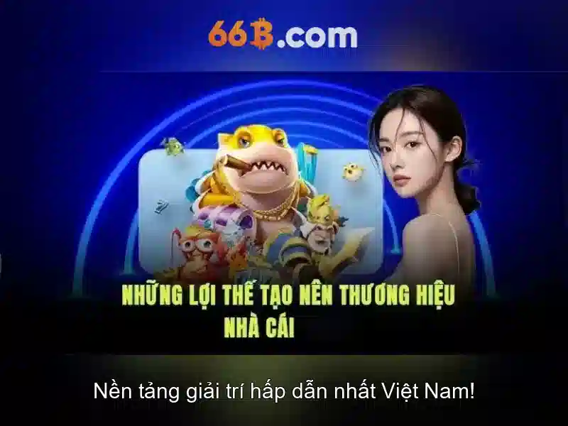 Rút Tiền 66B – Hướng Dẫn Chi Tiết Và Ưu Đãi Dành Riêng Cho Người Chơi SLOT
