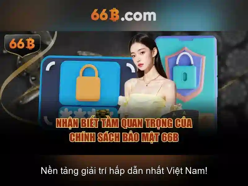 66B - Trải Nghiệm Slot Đỉnh Cao Với 66B Uy Tín Không